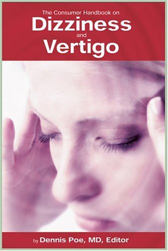 Stock image for The Consumer Handbook On Dizziness And Vertigo for sale by Front Cover Books