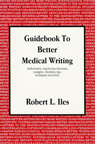 Stock image for Guidebook To Better Medical Writing for sale by ThriftBooks-Dallas