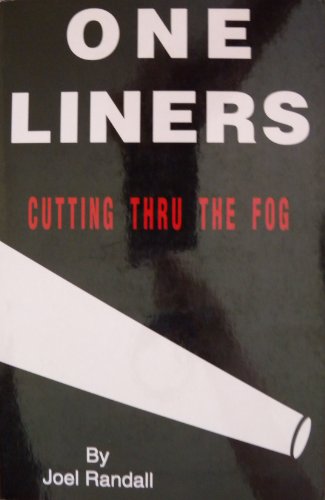9780966186536: One Liners: Cutting through the Fog