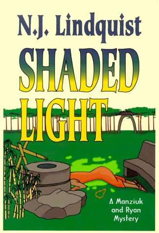 Stock image for Shaded Light : A Manziuk and Ryan Mystery for sale by Better World Books: West