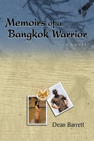 Beispielbild fr Memoirs of a Bangkok Warrior zum Verkauf von Better World Books