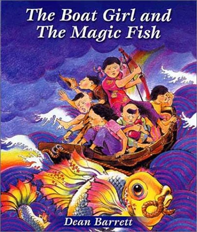 Stock image for The Boat Girl and the Magic Fish for sale by Ebooksweb