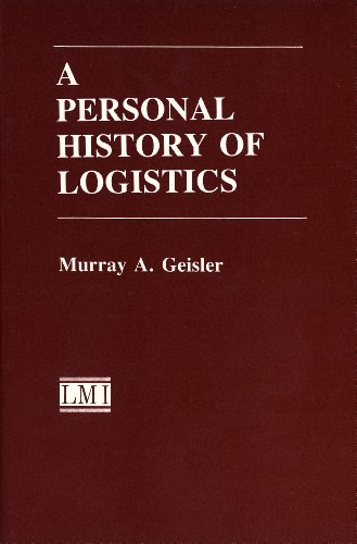 Imagen de archivo de A Personal History of Logistics a la venta por ThriftBooks-Dallas