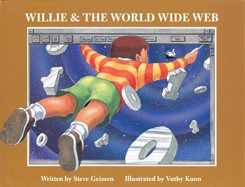 Beispielbild fr Willie and the World Wide Web zum Verkauf von Hawking Books