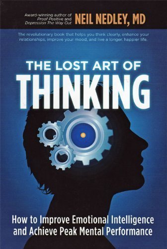 Imagen de archivo de The Lost Art of Thinking a la venta por Goodwill