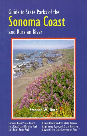 Beispielbild fr Guide to State Parks of the Sonoma Coast and Russian River zum Verkauf von SecondSale