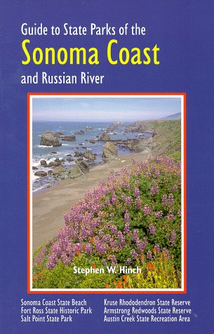 Imagen de archivo de Guide to State Parks of the Sonoma Coast and Russian River a la venta por SecondSale