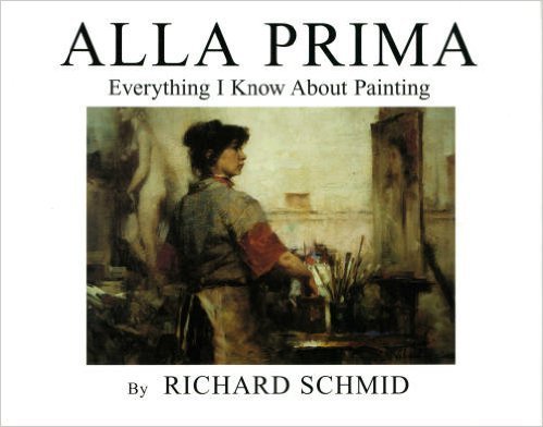 9780966211702: Alla Prima: Everything I Know About Painting