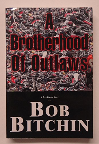 9780966218206: Title: Brotherhood of Outlaws