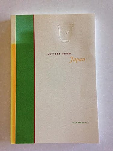 9780966222005: Letters From Japan