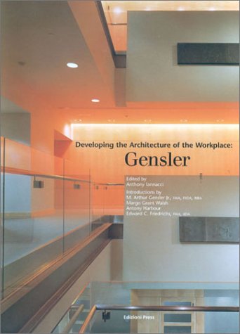 Stock image for Developing the Architecture of the Workplace: Gensler for sale by HPB-Red