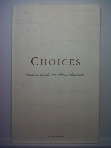 Beispielbild fr DEL-Choices: Women Speak Out About Abortion zum Verkauf von Wonder Book