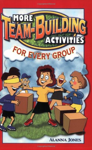 Imagen de archivo de More Team-Building Activities for Every Group a la venta por Revaluation Books