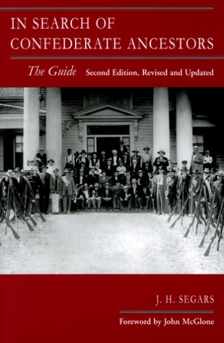Stock image for In Search of Confederate Ancestors: The Guide, Revised and Updated for sale by SecondSale