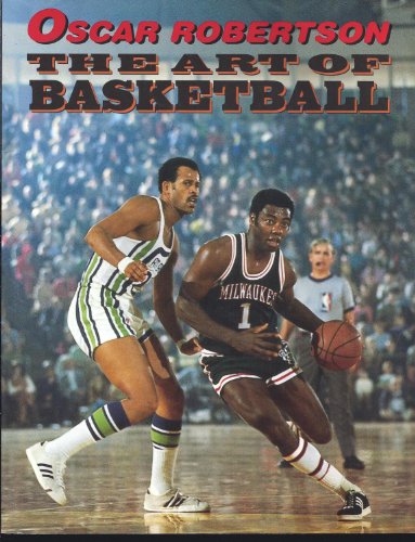 Stock image for The Art of Basketball: A Guide to Self-Improvement in the Fundamentals of the Game for sale by ThriftBooks-Dallas