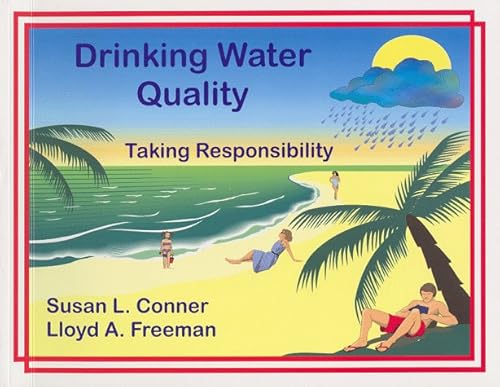 Imagen de archivo de Drinking Water Quality - Taking Responsibility a la venta por GridFreed