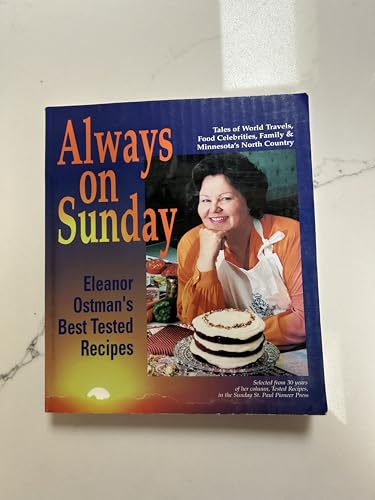 Always on Sunday Eleanor Ostman's Best Tested Recipes