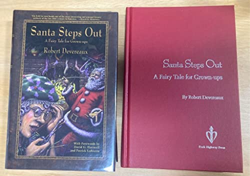 Santa Steps Out (9780966262902) by Devereaux, Robert; Clark, Alan M.