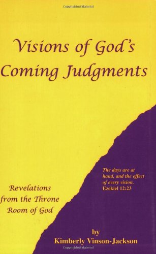 Beispielbild fr Visions of God's Coming Judgments zum Verkauf von SecondSale