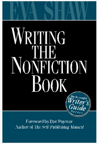 Stock image for Writing the Nonfiction Book (The Successful Writer's Guides) for sale by Wonder Book