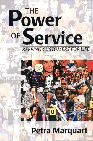 Stock image for The Power of Service : Keeping Customers for Life for sale by Better World Books