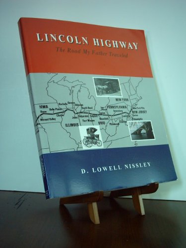Beispielbild fr Lincoln Highway: The Road My Father Traveled zum Verkauf von HPB-Ruby