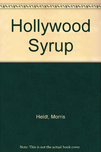 Stock image for Hollywood Syrup for sale by Bank of Books