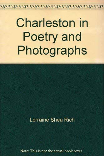 9780966277609: Title: Charleston in poetry and photographs