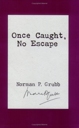 Beispielbild fr Once Caught, No Escape zum Verkauf von ThriftBooks-Dallas