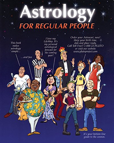 Stock image for Astrology for Regular People for sale by The Calico Cat Bookshop