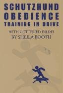 Stock image for Schutzhund Obedience : Training in Drive for sale by Books Unplugged