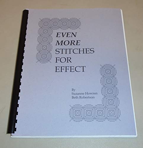 Stock image for Even More Stitches For Effect for sale by Your Online Bookstore