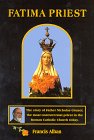 Stock image for Fatima Priest for sale by ThriftBooks-Atlanta