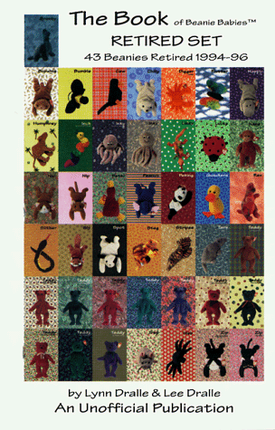 The Book of Beanie Babies Retired Set: Supplement (9780966307719) by Dralle, Lynn; Dralle, Lee