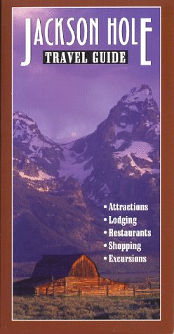 9780966310306: Jackson Hole Travel Guide [Lingua Inglese]