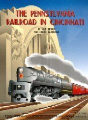 Stock image for Pennsylvania Railroad in Cincinnati, The for sale by Byrd Books