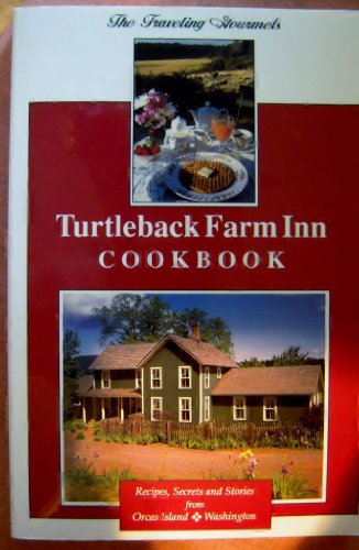 Imagen de archivo de Turtleback Farm Inn Cookbook a la venta por Idaho Youth Ranch Books