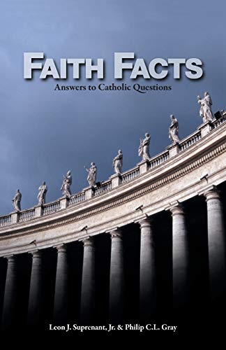 9780966322347: Faith Facts: Answers to Catholic Questions Vol. I