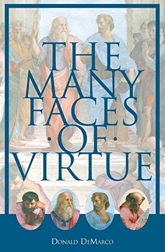 Beispielbild fr The Many Faces of Virtue zum Verkauf von SecondSale