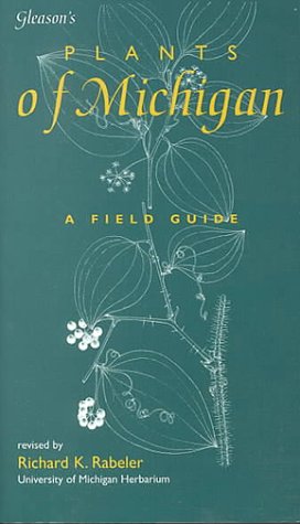 Stock image for Gleason's Plants of Michigan for sale by ZBK Books