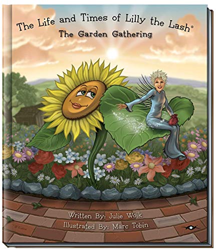 Imagen de archivo de The Life and Times of Lilly Lash: The Garden Gathering a la venta por Friends Of Bridgeport Public Library