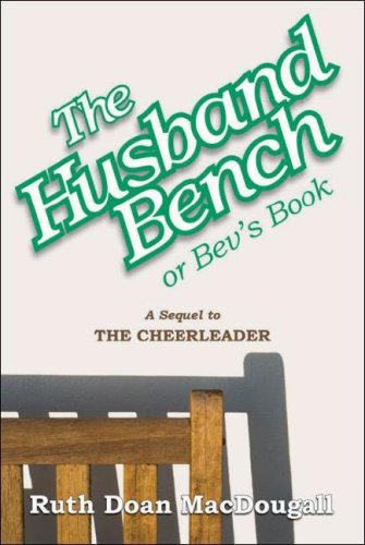 Imagen de archivo de The Husband Bench or Bev's Book (The Snowy Series, #4) a la venta por Decluttr