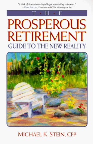 Beispielbild fr The Prosperous Retirement: Guide to the New Reality zum Verkauf von SecondSale