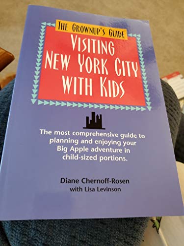 Stock image for The Grownup's Guide Visiting New York City With Kids for sale by gearbooks