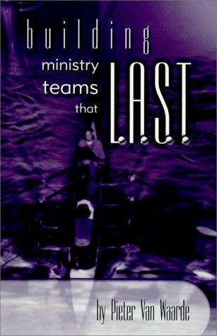 Imagen de archivo de Building Ministry Teams That L.A.S.T. a la venta por Open Books