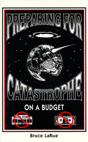 9780966342802: Preparing for Catastrophe on a Budget
