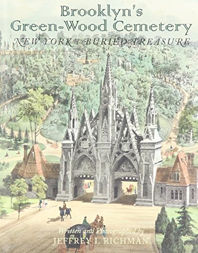 Stock image for Brooklyn's Green-Wood Cemetery: New York's Buried Treasure for sale by Mullen Books, ABAA