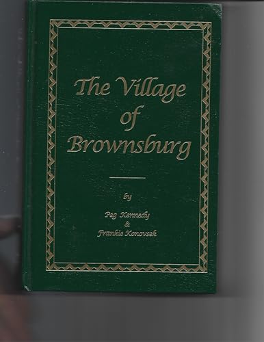 9780966343700: Title: The village of Brownsburg