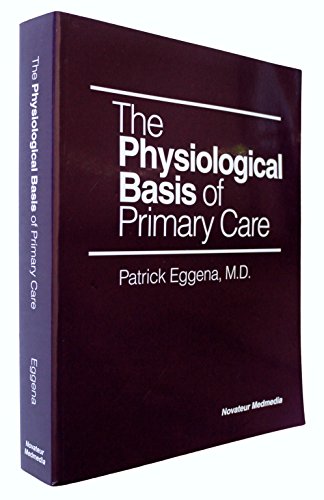 Stock image for The Physiological Basis of Primary Care for sale by BookScene