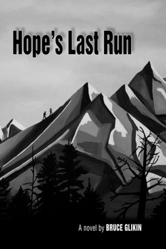 Beispielbild fr Hope's Last Run zum Verkauf von HPB-Diamond